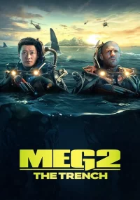 دانلود فیلم The Meg 2 The Trench 2023 بدون سانسور با زیرنویس فارسی چسبیده