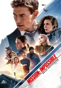 دانلود فیلم Mission Impossible Dead Reckoning Part One 2023 بدون سانسور با زیرنویس فارسی چسبیده