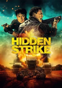 دانلود فیلم Hidden Strike 2023 بدون سانسور با زیرنویس فارسی چسبیده