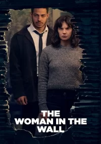 دانلود سریال The Woman in the Wall بدون سانسور با زیرنویس فارسی چسبیده
