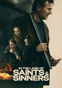 دانلود فیلم In the Land of Saints and Sinners 2023 بدون سانسور با زیرنویس فارسی چسبیده