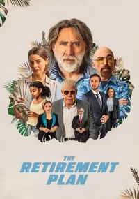دانلود فیلم The Retirement Plan 2023 بدون سانسور با زیرنویس فارسی چسبیده