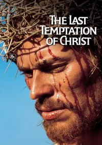 دانلود فیلم The Last Temptation of Christ 1988 بدون سانسور با زیرنویس فارسی چسبیده