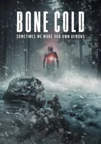 دانلود فیلم Bone Cold 2022 دوبله فارسی بدون سانسور
