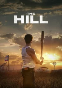 دانلود فیلم The Hill 2023 بدون سانسور با زیرنویس فارسی چسبیده